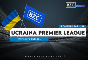 Ponturi Ucraina Premier League 2021