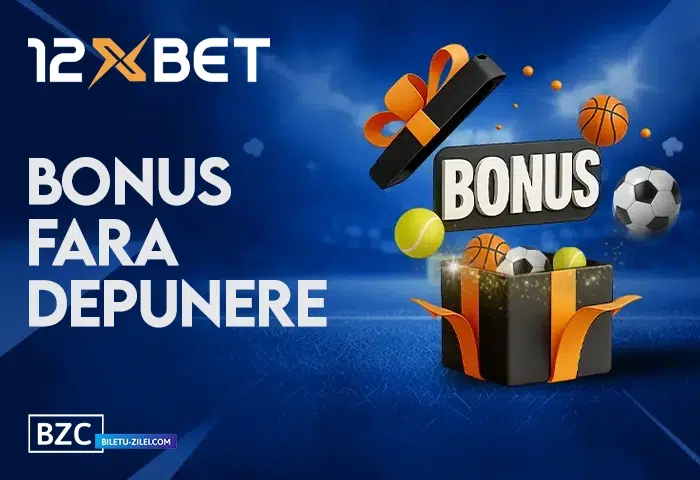 bonus fara depunere 12xbet