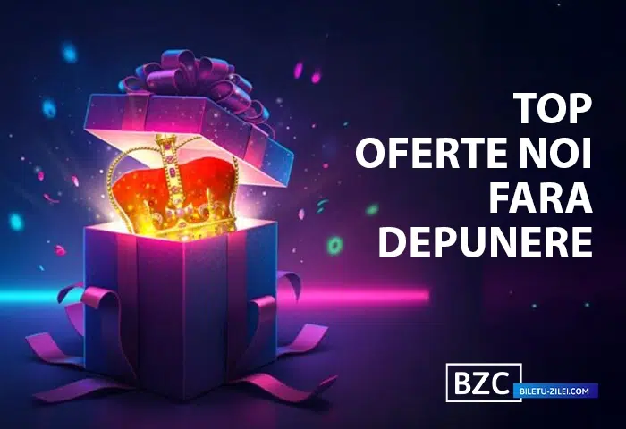 top oferte noi fara depunere